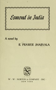 Cover of: Esmond in India: a novel.