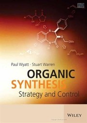 Cover of: Organic Synthesis: Strategy and Control by 