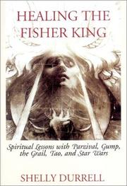 Cover of: Healing the Fisher King by Shelly Durrell