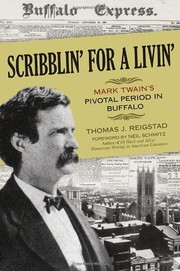 Cover of: Scribblin' for a Livin': Mark Twain's pivotal period in Buffalo