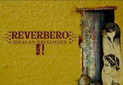 Cover of: Revista Reverbero No 4: Ideas en ebullición