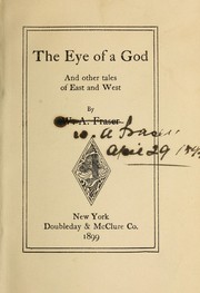 Cover of: The eye of a god: and other tales of East and West
