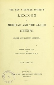 Cover of: The new Sydenham society's lexicon of medicine and the allied sciences by H. Power, H. Power