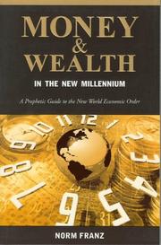 Cover of: Money and Wealth in the New Millennium