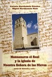 Cover of: Manzanares el Real y la iglesia de Nuestra Señora de las Nieves