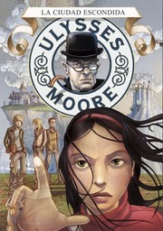 Cover of: The Hidden City: Ulysses Moore #7