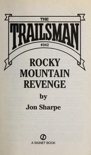 Cover of: Rocky Mountain revenge by Jon Sharpe