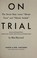 Cover of: On trial