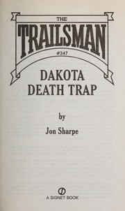 Cover of: Dakota death trap by Jon Sharpe