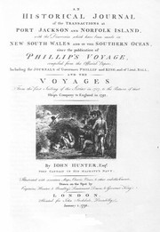 An Historical Journal of the Transactions at Port Jackson and Norfolk Island by John Hunter (1737-1821)