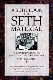 The Seth Material by Jane Roberts
