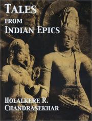 Tales From Indian Epics by Holalkere R. Chandrasekhar