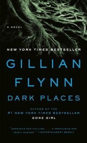 Cover of: Dark Places by Gillian Flynn