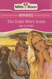 Cover of: The Duke wore jeans by Kay Clifford
