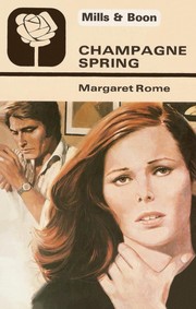 Cover of: Champagne spring by Margaret Rome