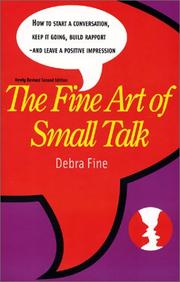 Cover of: The Fine Art of Small Talk, Newly Revised