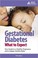 Cover of: Gestational Diabetes: What to expect
