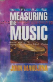 Cover of: Measuring the music by John Makujina
