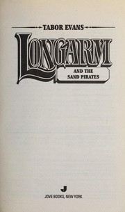 Cover of: Longarm and the sand pirates by Tabor Evans