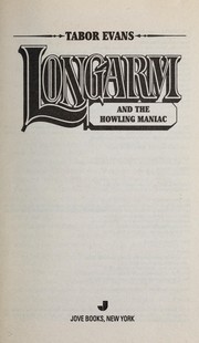 Cover of: Longarm and the howling maniac