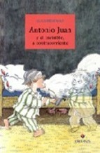 Cover of: Antonio Juan y el invisible, a contracorriente by 