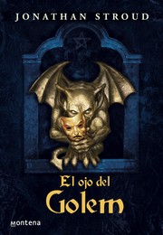 Cover of: El ojo del golem / Golem's Eye (Infinita) by Jonathan Stroud