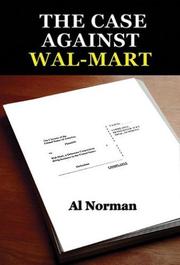 Cover of: The Case Against Wal-Mart