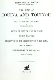 Cover of: The tomb of Iouiya and Touiyou by Davis, Theodore M.