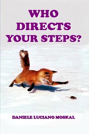 Cover of: Who Directs Your Steps?