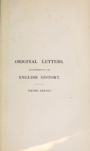 Cover of: Original letters illustrative of English history by Ellis, Henry Sir
