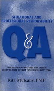 Cover of: Professional Responsibility and Situational Qanda: Sample Questions on the PMP Exam