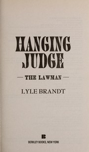 Cover of: Hanging judge: the lawman