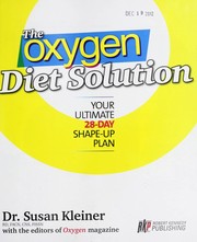 Cover of: The Oxygen diet solution: your ultimate 28-day shape-up plan