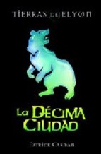 Cover of: La decima ciudad