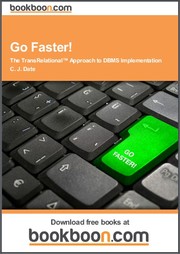 Cover of: Go Faster! The TransRelational™ Approach to DBMS Implementation