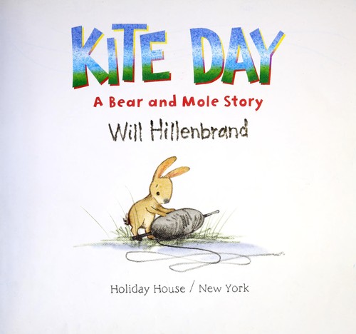 kite-day-a-bear-and-mole-story-edition-open-library