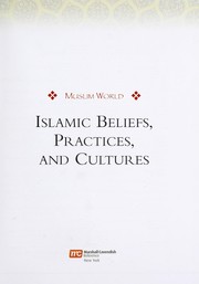 Cover of: Islamic beliefs, practices, and cultures. by 