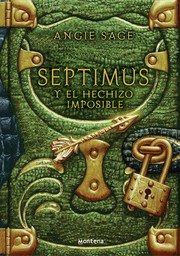 Cover of: Septimus y el hechizo imposible