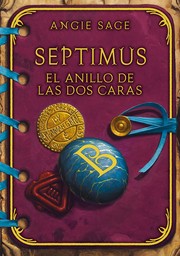Cover of: Septimus y el anillo de las dos caras