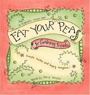 Cover of: Eat Your Peas: For Gardners (A 3-Minute Forever Book)