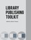 Cover of: Library Publishing Toolkit