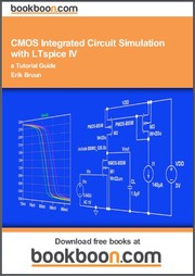 Cover of: CMOS Integrated Circuit Simulation with LTspice IV