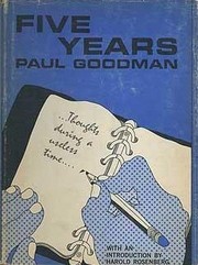 Cover of: Five years by Paul Goodman