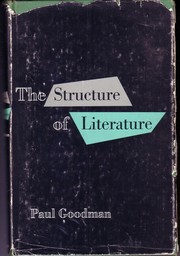 Cover of: The structure of literature. | Paul Goodman