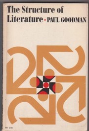 Cover of: The structure of literature. by Paul Goodman, Paul Goodman