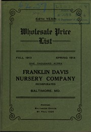 Cover of: For fall 1913, spring 1914: wholesale price list (for nuserymen and dealers only) of the Franklin Davis Nursery Company (Incorporated)