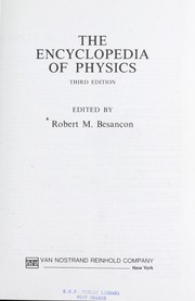 Cover of: The Encyclopedia of physics by edited by Robert M. Besançon.