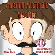 Cover of: Martian Mustache Mischief by 