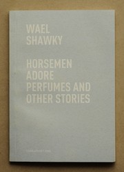 Cover of: Horsemen Adore Perfumes and Other Stories