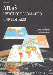 Cover of: Atlas histórico y geográfico universitario